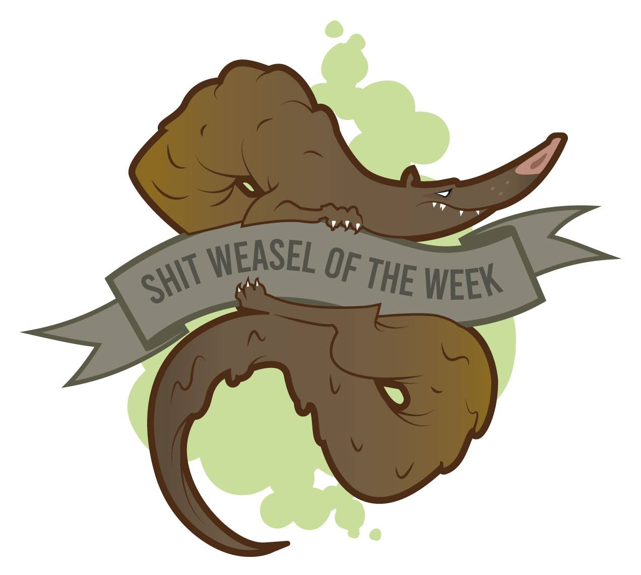 SH*T WEASEL